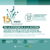 Agenda: Conferencia de la Junta de Prácticas Basadas en Evidencia  para Puerto Rico (JPBE – PR)