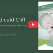 [Report] At the Medicaid Cliff: What’s at Stake for Maternal and Infant Health in Puerto Rico